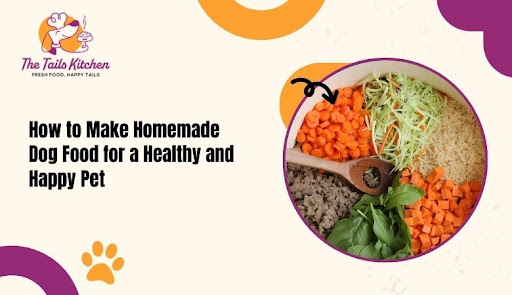 Homemade Dog Food